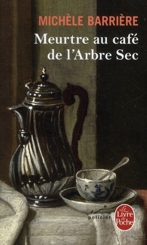 Meurtre au café de l'arbre-sec