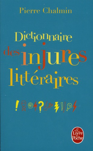 Dictionnaire des injures littéraires