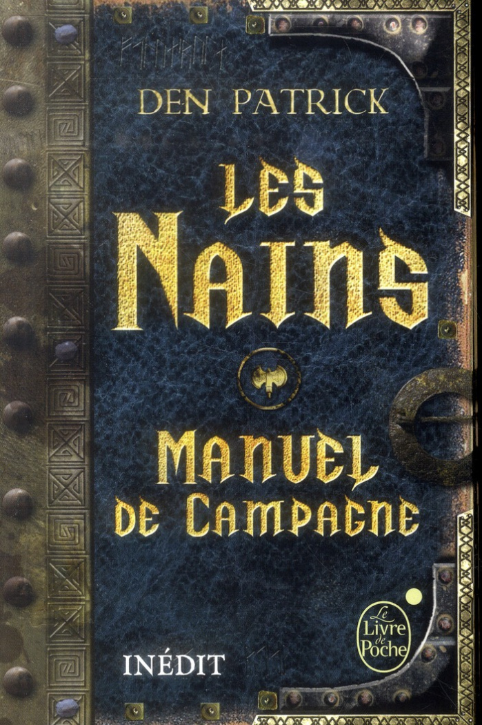 Les Nains. Manuel de campagne