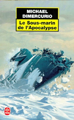 LE SOUS-MARIN DE L'APOCALYPSE