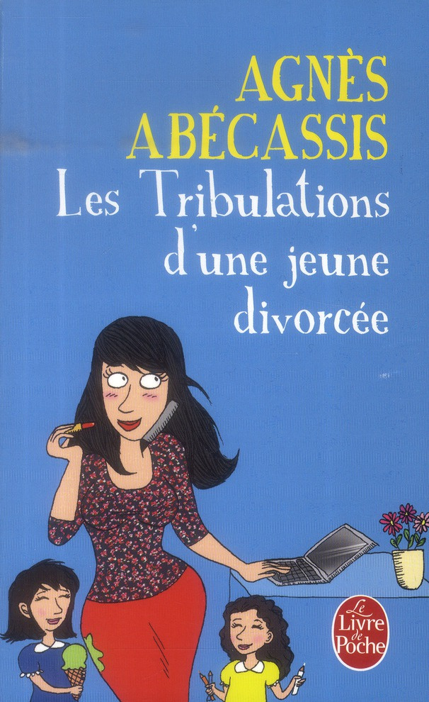 Les tribulations d'une jeune divorcée