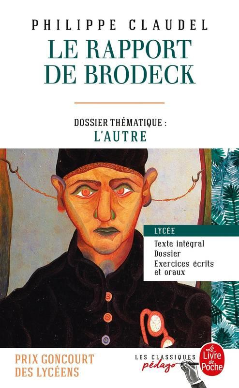 Le rapport de Brodeck. Dossier thématique : l'autre