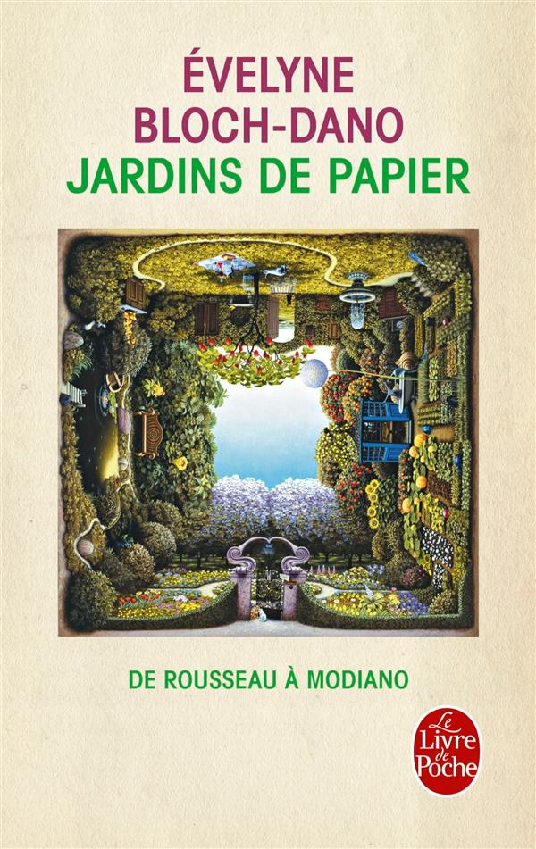 Jardins de papier. De Rousseau à Modiano
