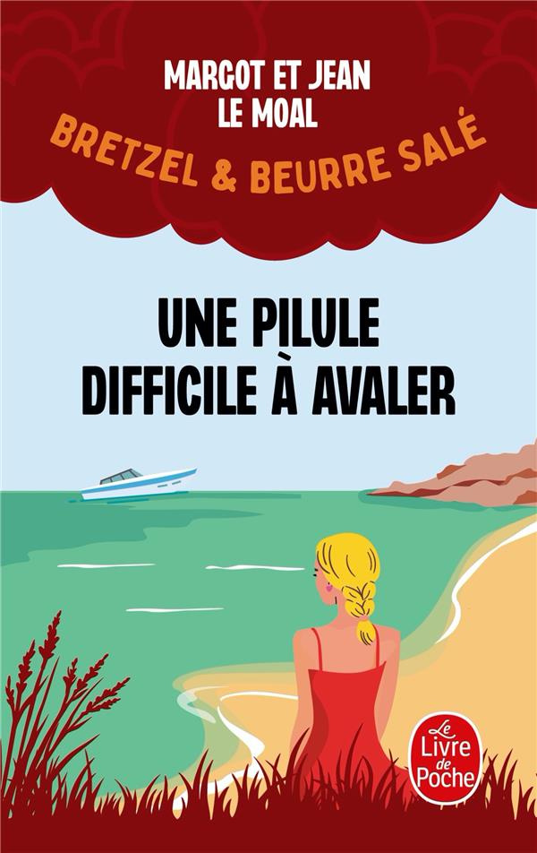 Bretzel et beurre salé/02/Une pilule difficile à avaler