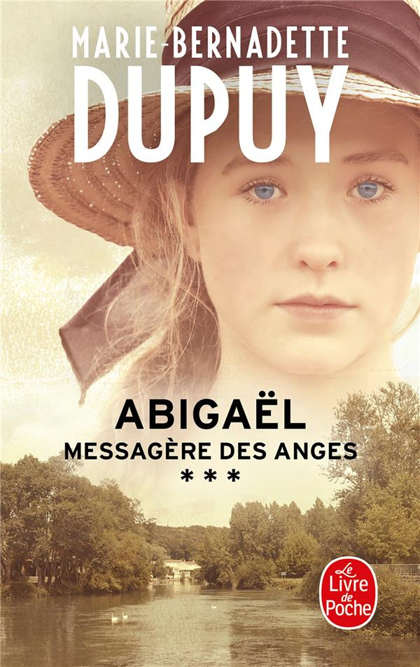 Abigaël, messagère des anges Tome 3