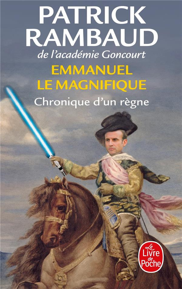 Emmanuel Le Magnifique. Chronique d'un règne