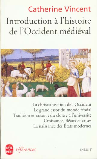 Introduction à l'histoire de l'Occident médiéval