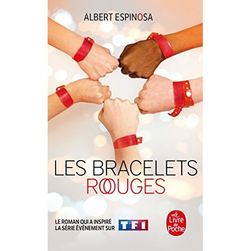 Les bracelets rouges