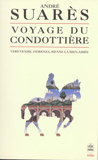 Voyage du condottière