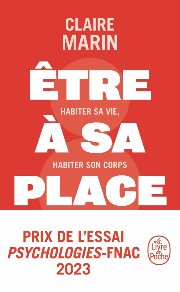 Etre à sa place. Habiter sa vie, habiter son corps