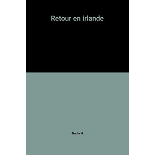 RETOUR EN IRLANDE