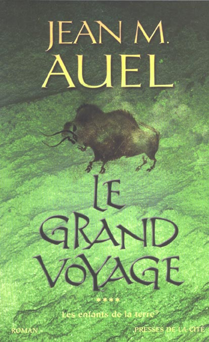 Les Enfants de la Terre Tome 4 : Le grand voyage
