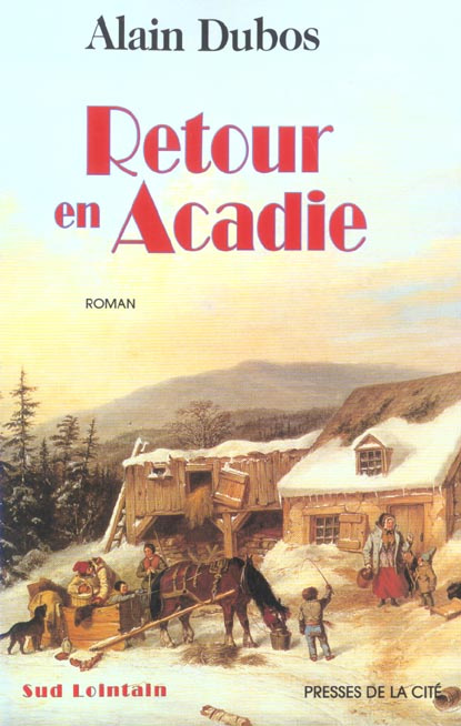 Retour en Acadie