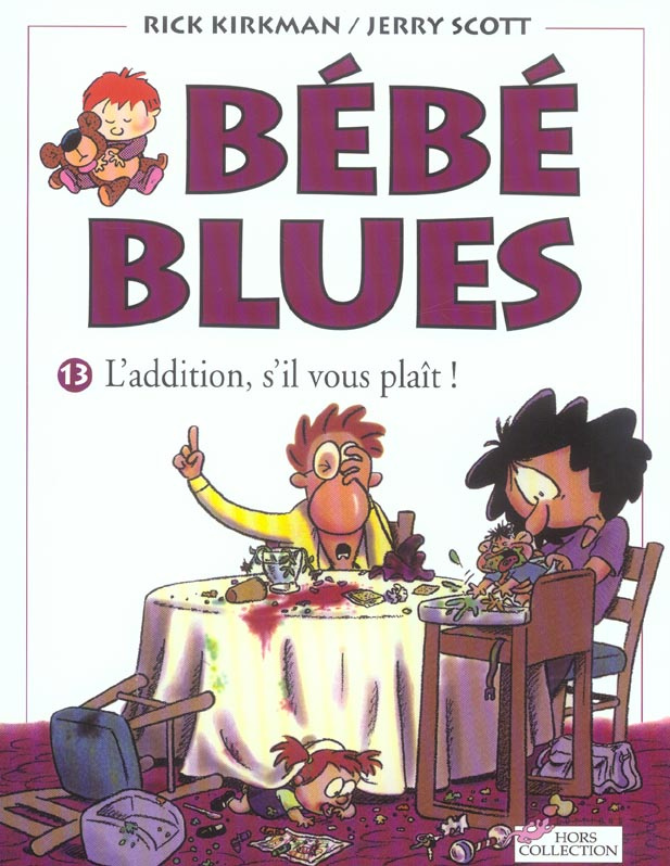 Bébé Blues Tome 13 : L'addition, s'il vous plaît !