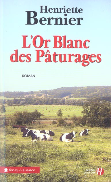 L'Or blanc des pâturages