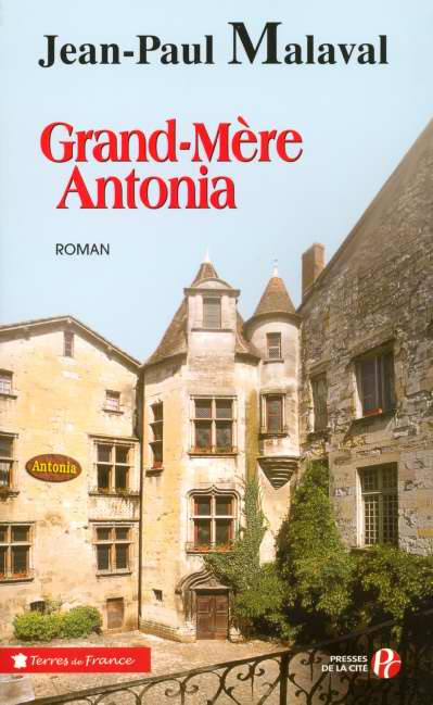 La tradition Albarède Tome 2 : Grand-Mère Antonia