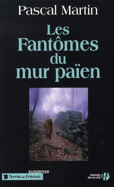 Les Fantômes du mur païen