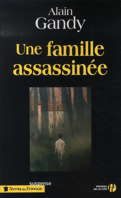 Une famille assassinée