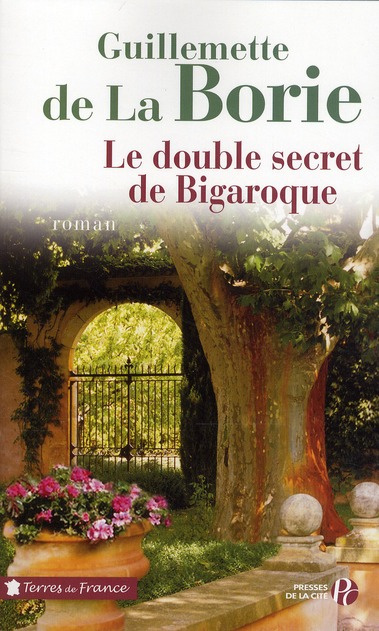 Le double secret de Bigaroque