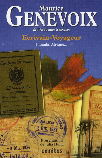Ecrivain-voyageur. Canada, Afrique ...