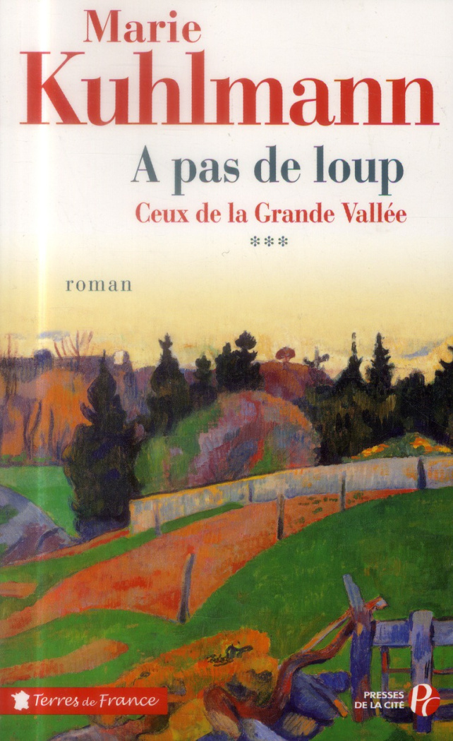 Ceux de la Grande Vallée 3 : A pas de loup