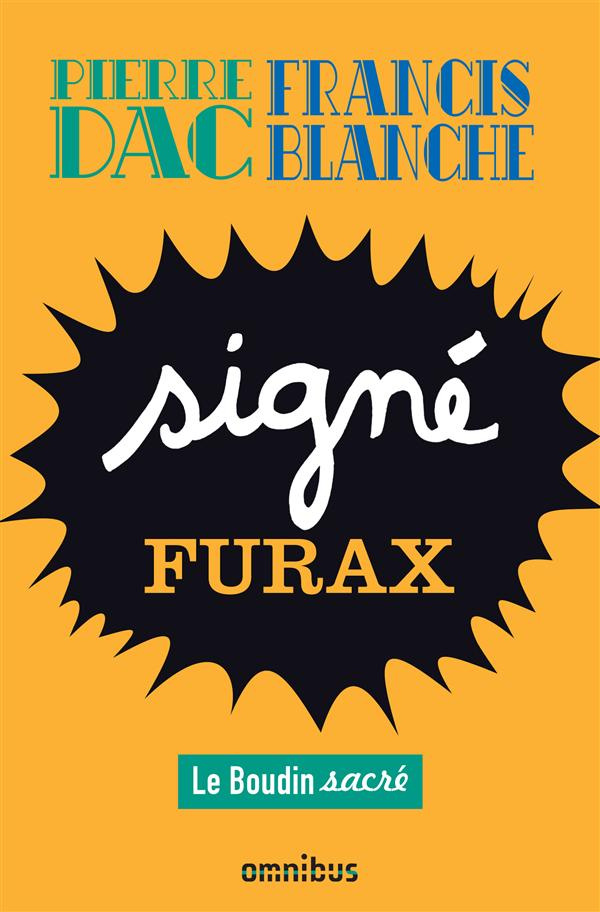 Signé Furax. Le Boudin sacré