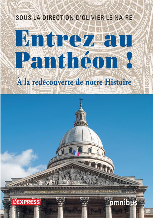 Entrez au Panthéon ! A la redécouverte de notre Histoire