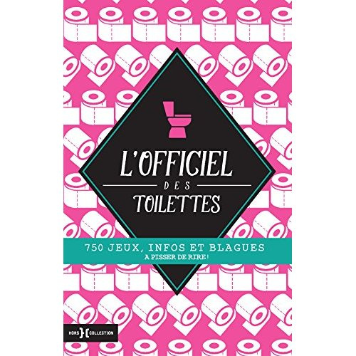 L'officiel des toilettes