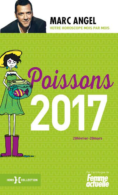 Poissons. 19 février-20 mars, Edition 2017