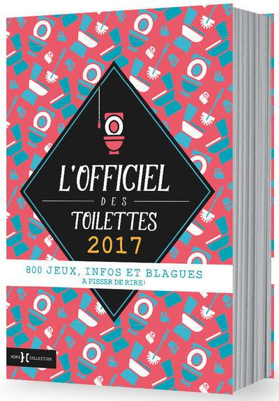 L'Officiel des Toilettes. Edition 2017
