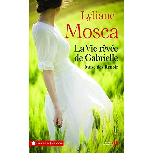 La vie rêvée de Gabrielle. Muse des Renoir