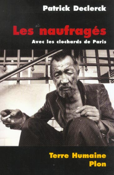 Les naufragés. Avec les clochards de Paris