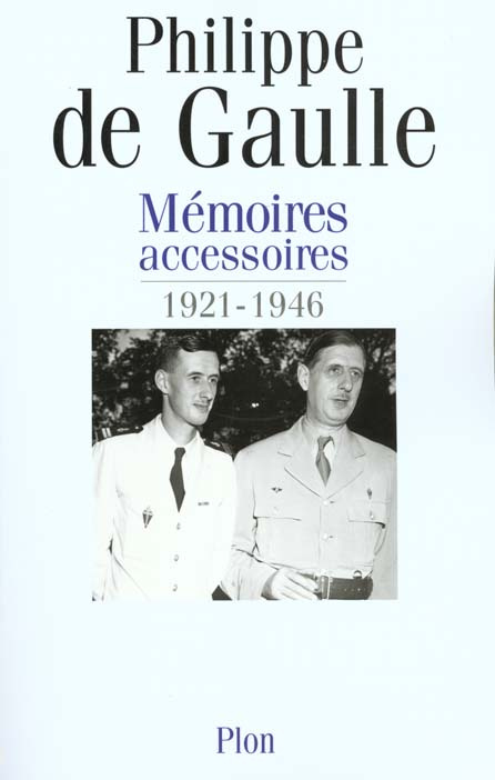 Mémoires accessoires 1921-1946