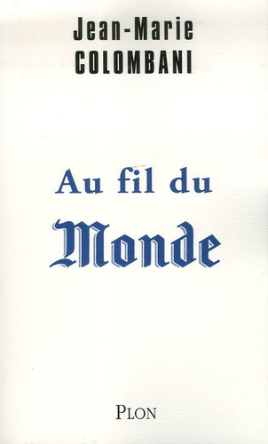Au fil du Monde