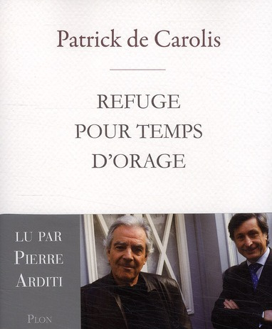 Refuge pour temps d'orage. Avec 1 CD audio