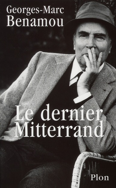 Le dernier Mitterrand
