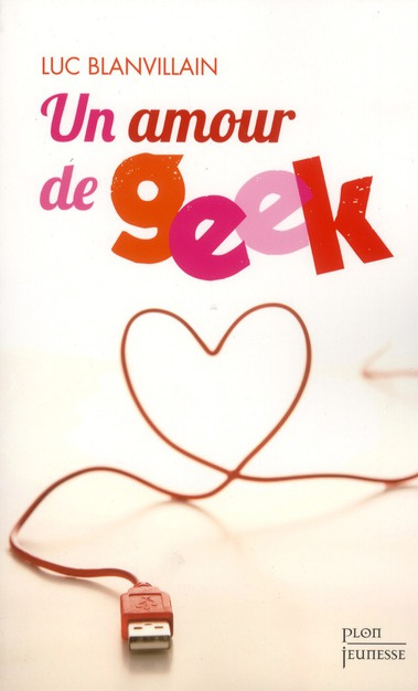 Un amour de geek