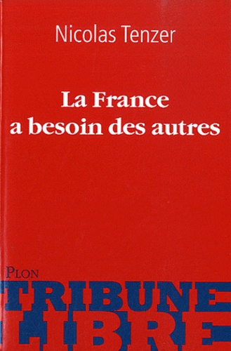 La France a besoin des autres