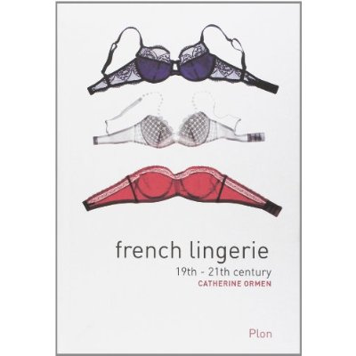 French lingerie - 19-21th century