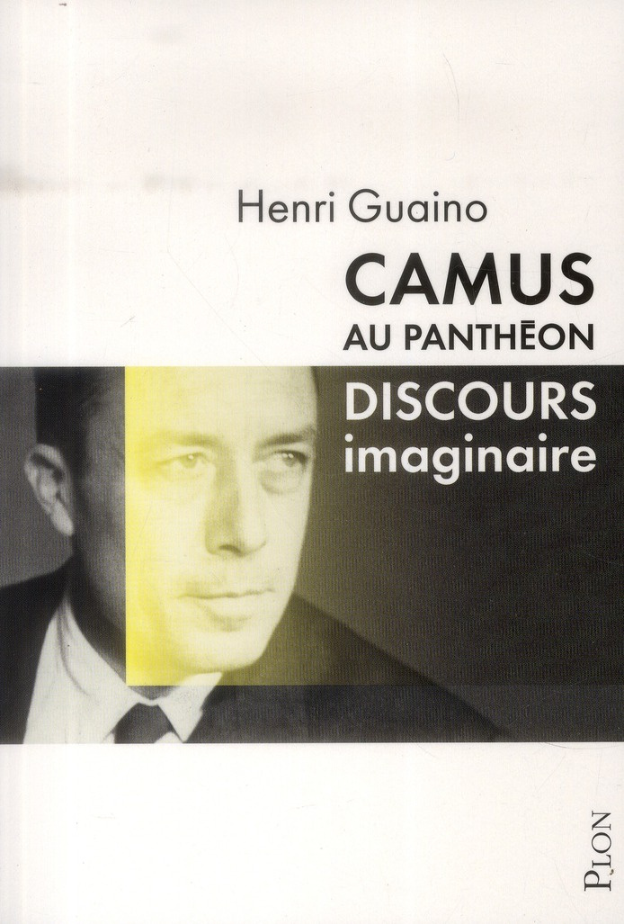 Camus au Panthéon. Discours imaginaire