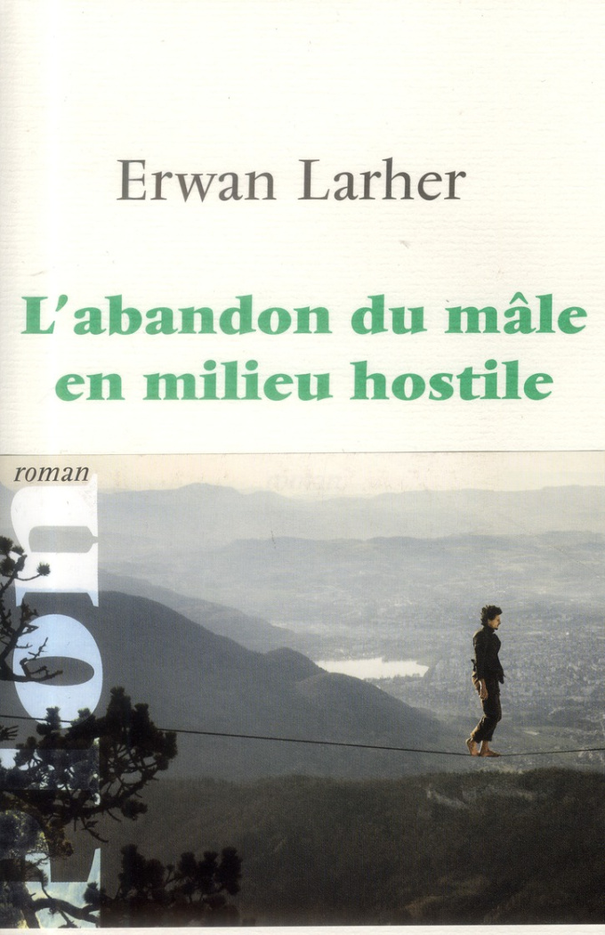 L'abandon du mâle en milieu hostile