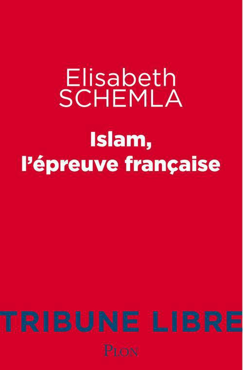 Islam, l'épreuve française