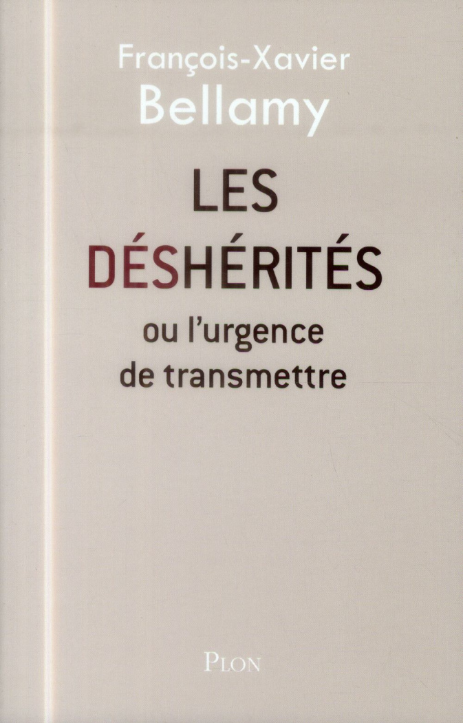 Les déshérités ou l'urgence de transmettre