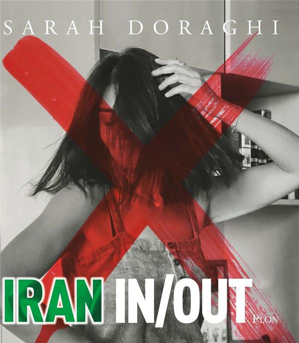 Iran In/Out. Edition bilingue français-anglais