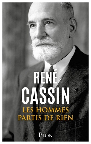 Les hommes partis de rien. Le réveil de la France abattue (1940-1941)