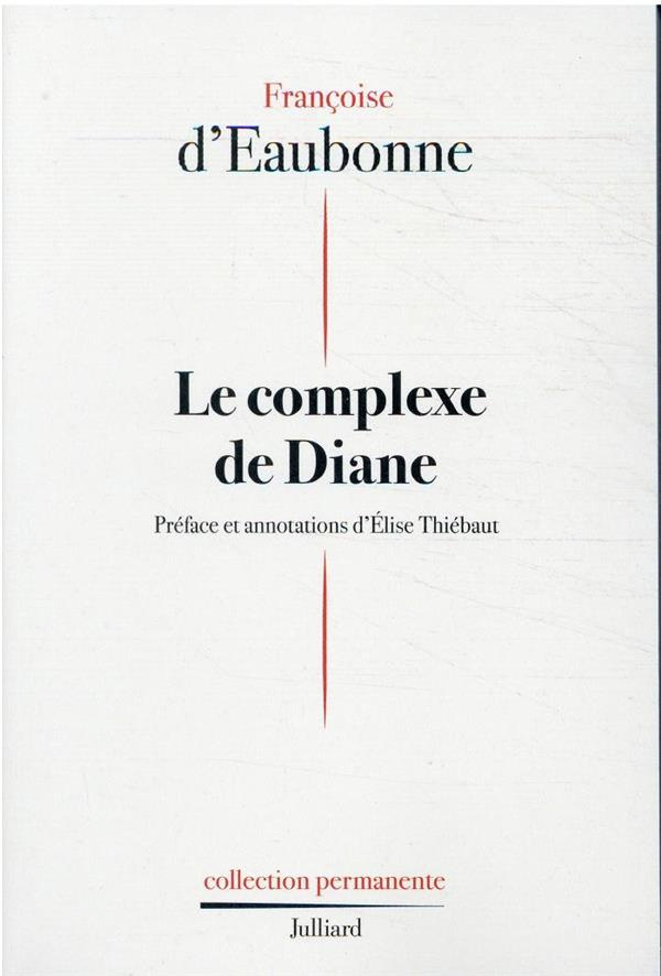 Le complexe de Diane