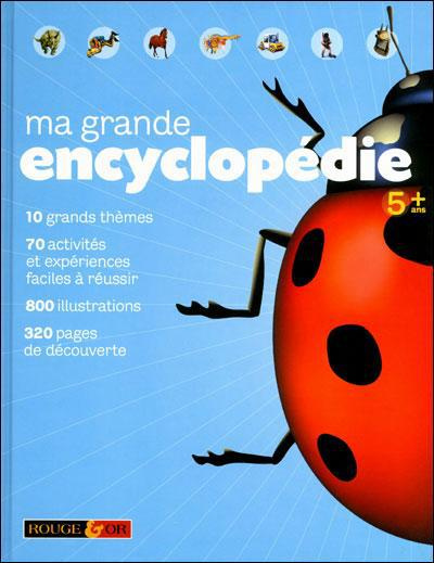 Ma grande encyclopédie. 5 ans  