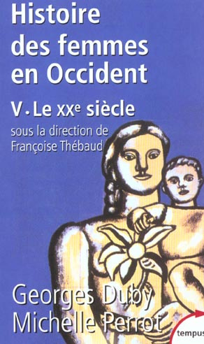 Histoire des femmes en Occident. Tome 5, Le XXe siècle
