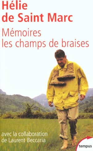 Mémoires. Les champs de braises
