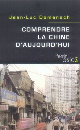 Comprendre la Chine d'aujourd'hui